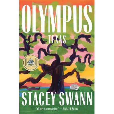 Olympus, Texas - by Stacey Swann (Hardcover)