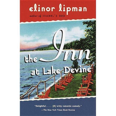 The Inn at Lake Devine - (Vintage Contemporaries) by  Elinor Lipman (Paperback)