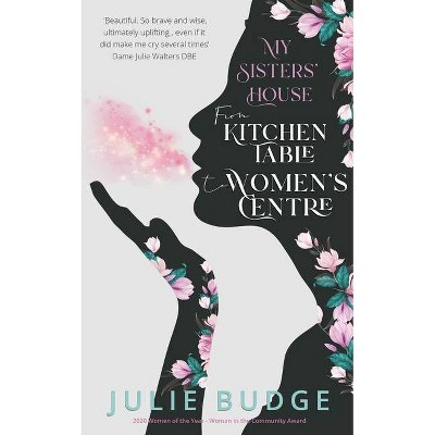 My Sisters' House - by  Julie Budge (Paperback)