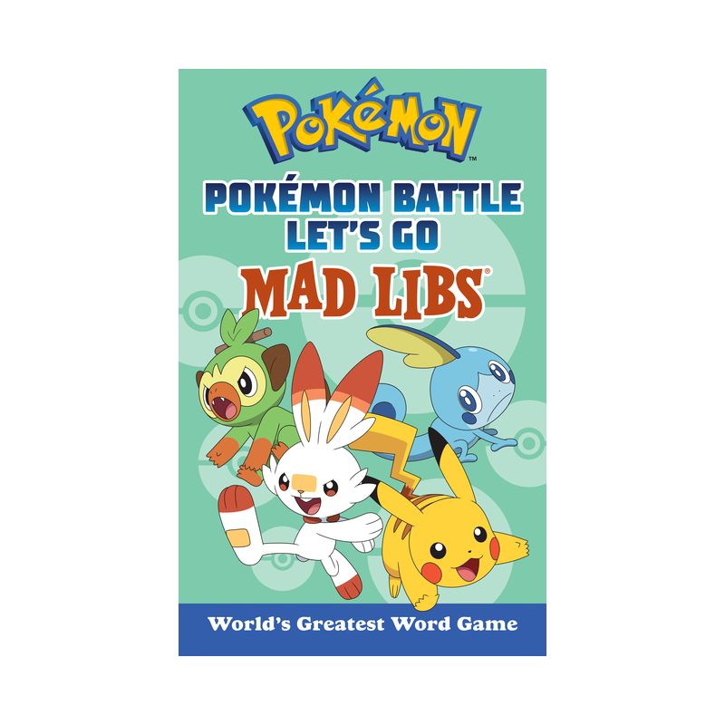 Pokémon Battle Let's Go Mad Libs - by  Laura Macchiarola (Paperback), 1 of 2