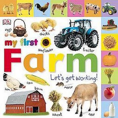 My First Farm by Dawn Sirett (Board Book)