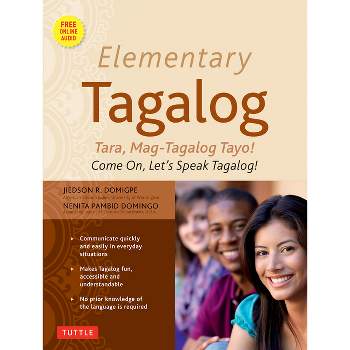 Elementary Tagalog - by  Jiedson R Domigpe & Nenita Pambid Domingo (Mixed Media Product)