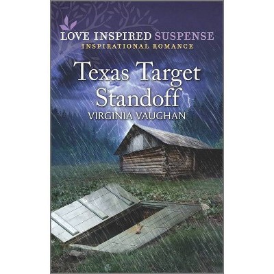 Texas Target Standoff - (Cowboy Lawmen) by  Virginia Vaughan (Paperback)