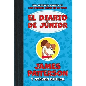 Diario de Junior, El - by  James Patterson (Hardcover) - 1 of 1
