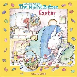 The Night Before Easter ( The Night Before) (Paperback) by Natasha Wing