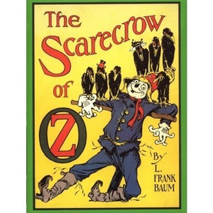 The Scarecrow of Oz - by  L Frank Baum (Hardcover) - 1 of 1