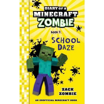 Diary of a Minecraft Zombie Book 5 - by  Zack Zombie (Paperback)