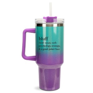 100 North Bluff Definition Strategy Good Poker Face Wrap-Around 40 Oz. Stainless Steel Water Bottle Coffee Mug, Spill & Leak Resistant, Travel Tumbler - 1 of 4