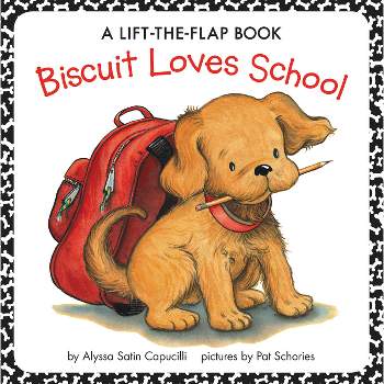 Biscuit Loves School - by  Alyssa Satin Capucilli (Paperback)