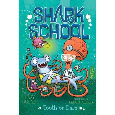 Tooth or Dare, 7 - (Shark School) by  Davy Ocean (Paperback)