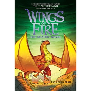 Escaping Peril: A Graphic Novel (Wings of Fire Graphic Novel #8) - (Wings of Fire Graphix) by  Tui T Sutherland (Hardcover) - 1 of 1