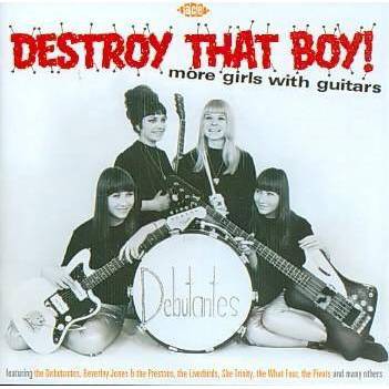 Various Artists; Various Artists - Destroy That Boy! More Girls with Guitars (CD)