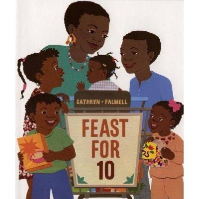 Feast for 10 - by  Cathryn Falwell (Paperback)