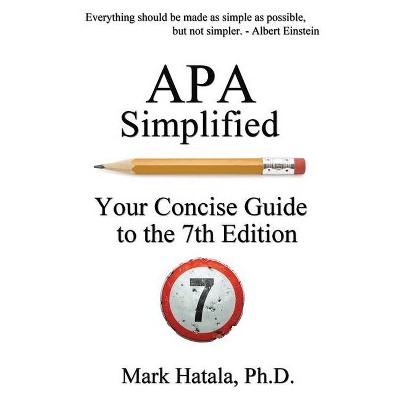 APA Simplified - Annotated by  Mark Hatala (Paperback)