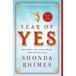 Year of Yes - by Shonda Rhimes (Paperback)