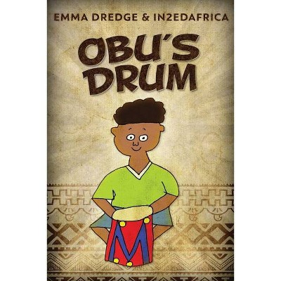 Obu's Drum - Large Print by  Emma Dredge (Paperback)