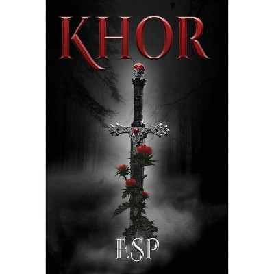 Khor - by  Esp (Paperback)