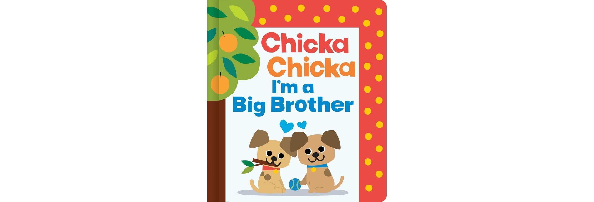 Chicka Chicka I'm a Big Brother - (Chicka Chicka Book) by  Bill Martin Jr & John Archambault (Hardcover)