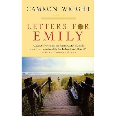 Letters for Emily - by  Camron Wright (Paperback)