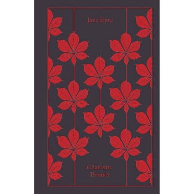 Jane Eyre - (Penguin Clothbound Classics) by  Charlotte Bronte (Hardcover)