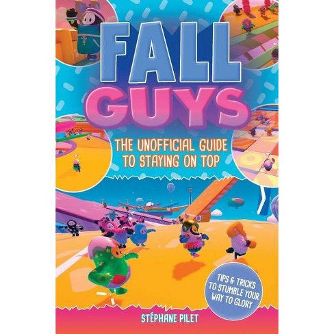 Fall Guys - by Stéphane Pilet (Paperback)