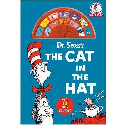 Dr. Seuss&#39;s The Cat in the Hat (Dr. Seuss Sound Books) - by Dr. Seuss (Board Book)