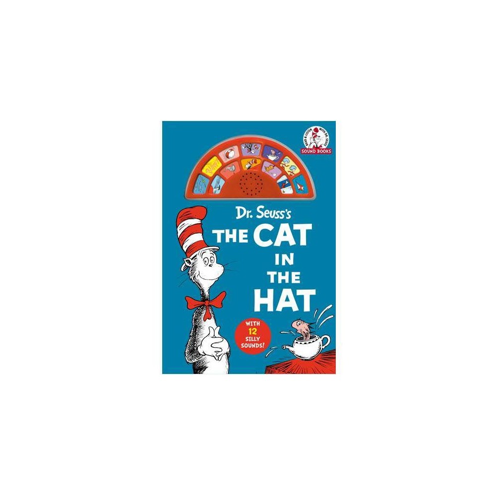 Dr. Seuss's The Cat in the Hat (Dr. Seuss Sound Books) - by Dr. Seuss (Board Book)