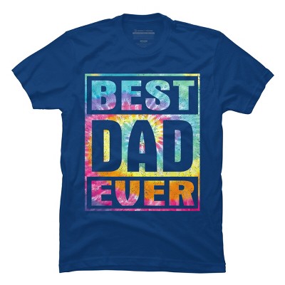 Men's Design By Humans Vintage Tie Dye Best Dad Ever By T-Shirt