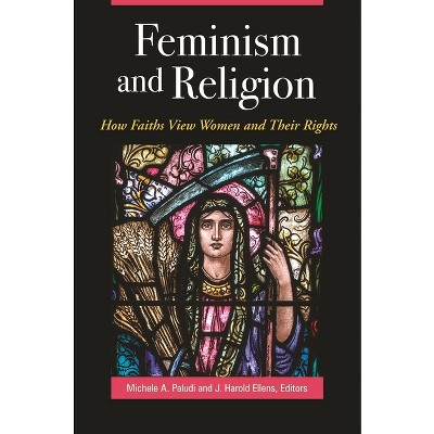 Feminism and Religion - (Women's Psychology) by  Michele Paludi (Hardcover)