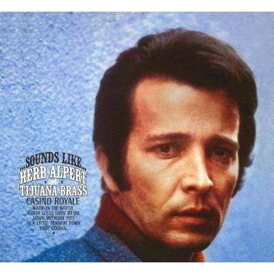 Herb Alpert & The Tijuana Bras - Sounds Like (CD)