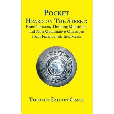 Pocket Heard on the Street - by  Timothy Falcon Crack (Paperback)