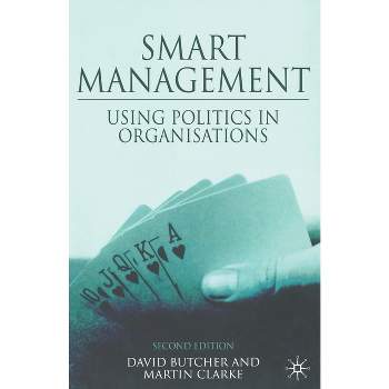 Smart Management - 2nd Edition by  D Butcher & M Clarke (Paperback)