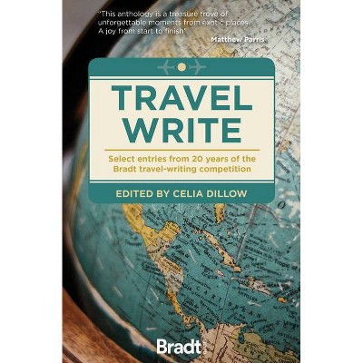 Travel Write - by  Celia Dillow (Paperback)