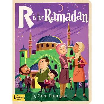 R Is for Ramadan - (Babylit) (Board Book)