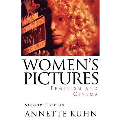 Women's Pictures - 2nd Edition by  Annette Kuhn (Paperback)