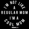 Junior's Women Mean Girls I'm Not a Regular Mom T-Shirt - 2 of 4