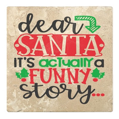 Christmas by Krebs Set of 4 Ivory and Red "dear SANTA iT'S acTuallY a FUNNY story" Square Coasters 4"