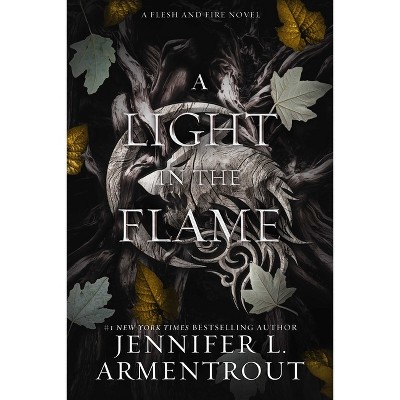 A Light in the Flame, Book by Jennifer L. Armentrout, Official Publisher  Page