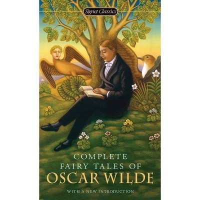 Complete Fairy Tales of Oscar Wilde - (Paperback)