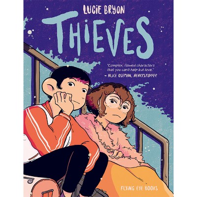 Thieves (Library Edition) - by  Lucie Bryon (Hardcover)