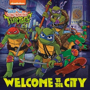 Welcome to the City (Tales of the Teenage Mutant Ninja Turtles) - (Pictureback) by  Matt Huntley (Paperback) - 1 of 1