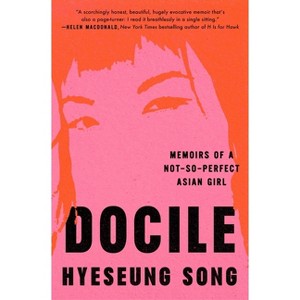 Docile - by  Hyeseung Song (Paperback) - 1 of 1