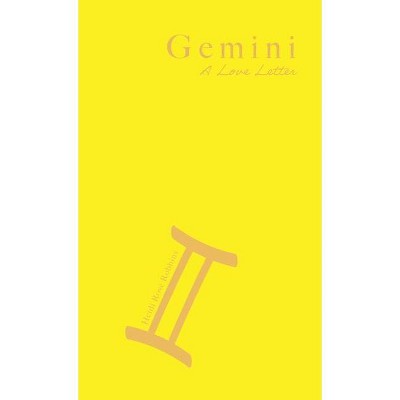 Gemini - by  Heidi Rose Robbins (Paperback)