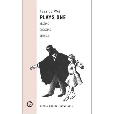 De Wet - (Oberon Modern Playwrights) by  Reza de Wet (Paperback)