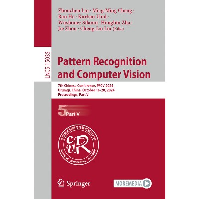 Pattern Recognition and Computer Vision - (Lecture Notes in Computer Science) (Paperback)