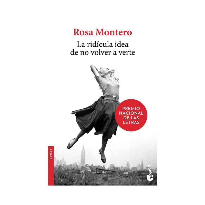 La Ridícula Idea de No Volver a Verte - by  Rosa Montero (Paperback), 1 of 2