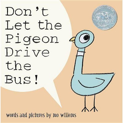 Don't Let the Pigeon Drive the Bus! (Hardcover) (Mo Willems)