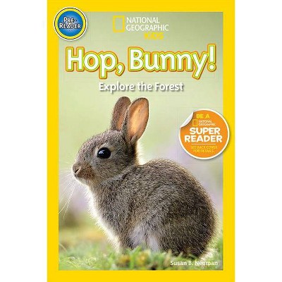 Hop, Bunny! - (Readers) by  Susan Neuman (Paperback)