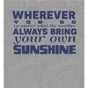 "Wherever You Go, Always Bring Your Own Sunshine" Men's Sleep Pajama Pants - 2 of 2
