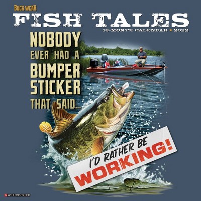 2022 Wall Calendar Buck Wear's Fishing Tales - Willow Creek Press